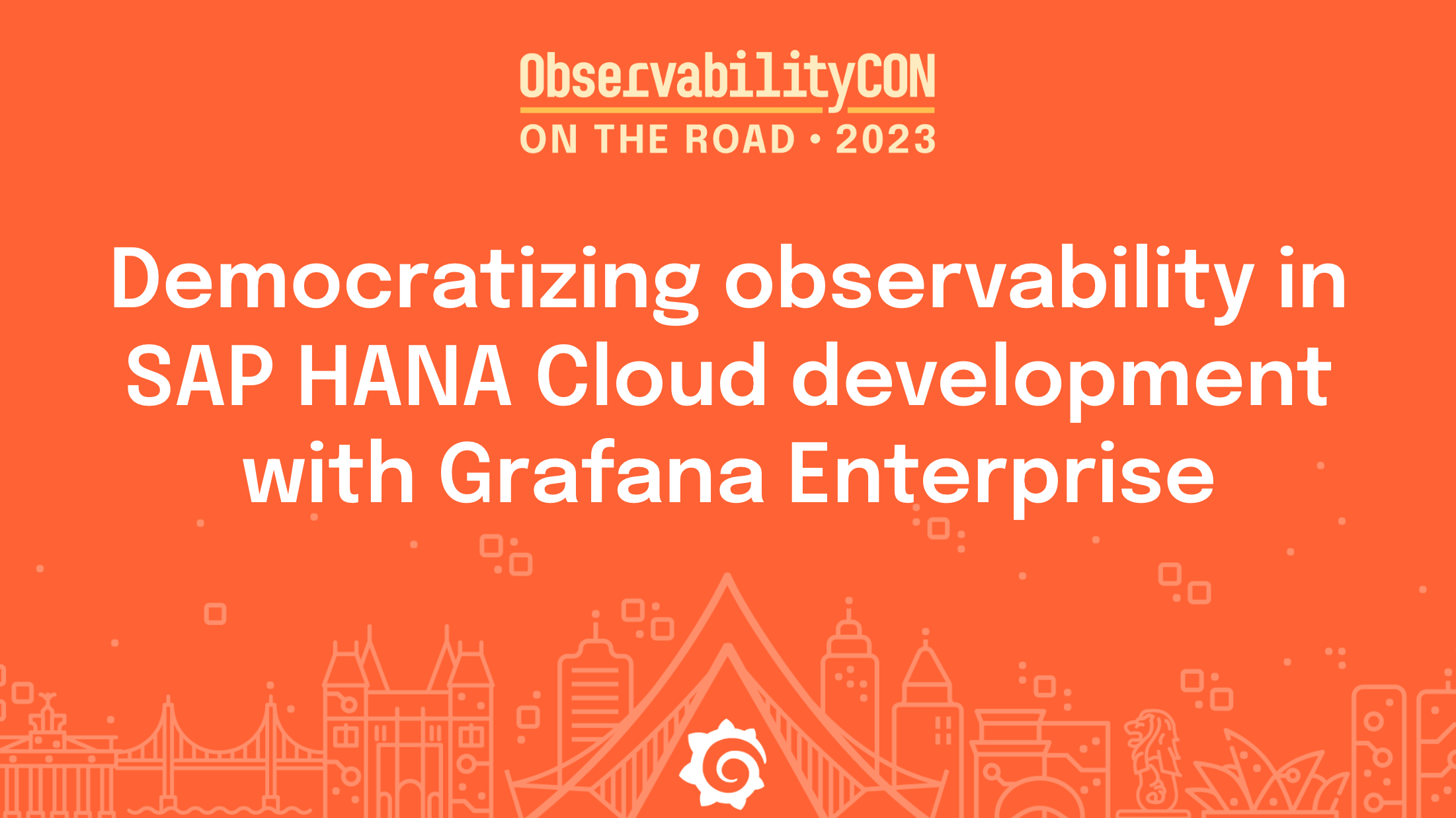 ObservabilityCON on the Road: Democratizing observability in SAP HANA Cloud development with Grafana Enterprise