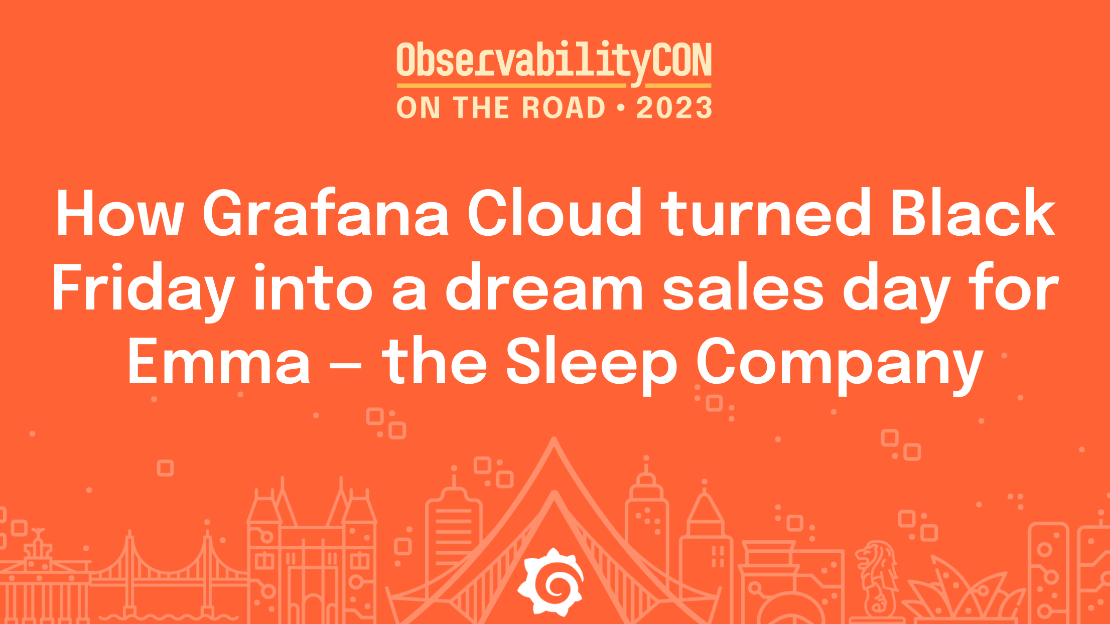 ObservabilityCON on the Road: How Grafana Cloud turned Black Friday into a dream sales day for Emma — the Sleep Company